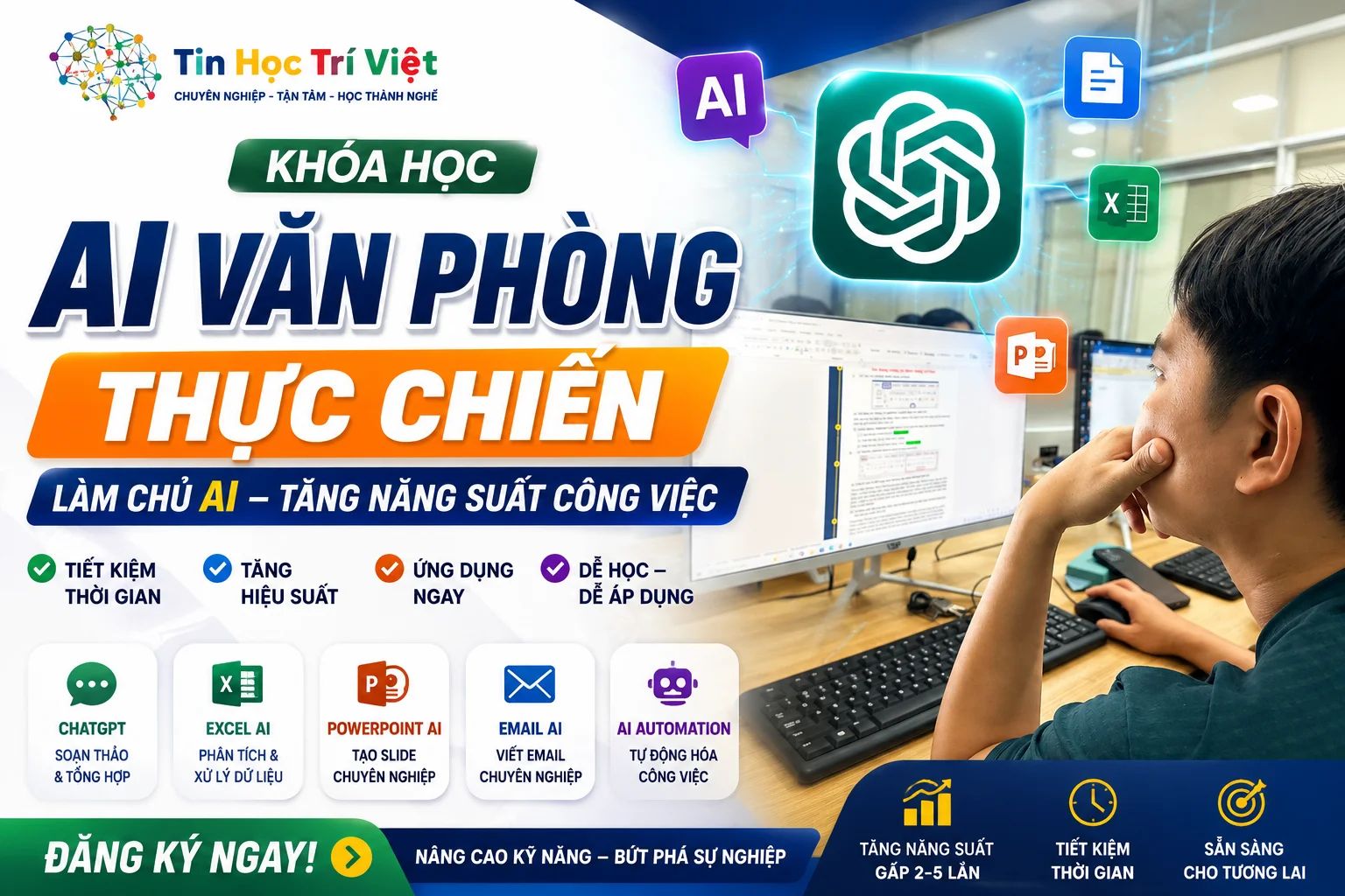 Khóa Học AI Văn Phòng Thực Chiến Cho Người Đi Làm 2026