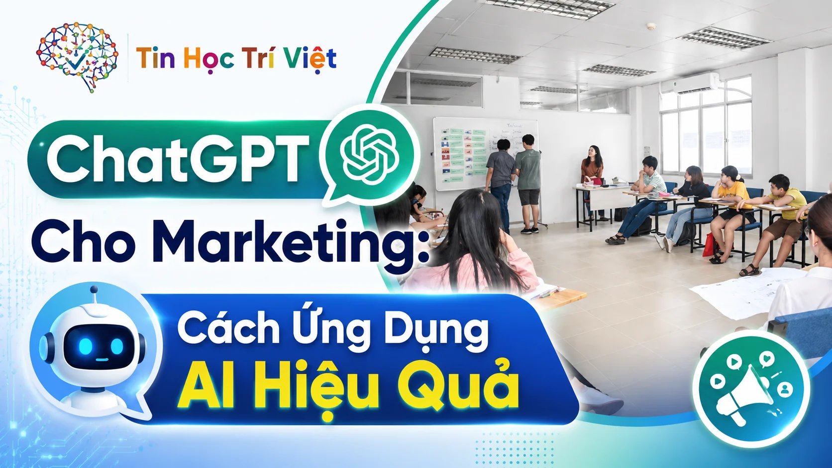 ChatGPT Cho Marketing: Cách Ứng Dụng AI Hiệu Quả